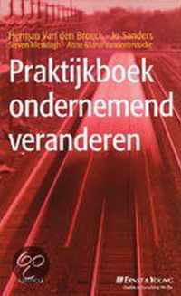 Praktijkboek ondernemend veranderen