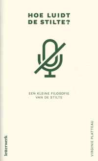 Hoe luidt de stilte? - Virginie Platteau - Paperback (9789464075243)