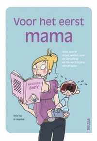 Voor het eerst mama