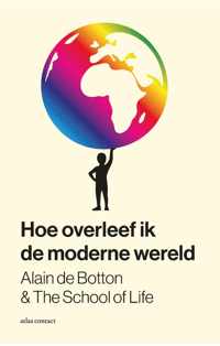 Hoe overleef ik de moderne wereld