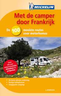 De Groene Reisgids - Met de camper door Frankrijk 2013