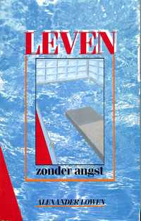 Leven zonder angst