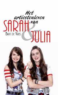Het artiestenleven van Sarah & Julia
