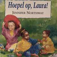 Hoepel op, Laura!