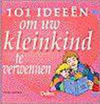 101 Ideeen Om Kleinkind Te Verwennen