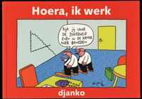 Hoera, ik werk