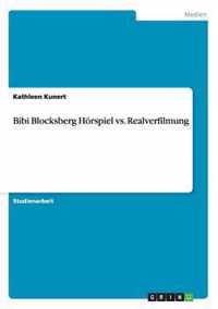 Bibi Blocksberg Hoerspiel vs. Realverfilmung