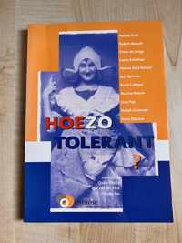 Hoezo Tolerant ?