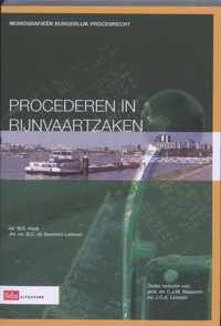 Monografieen Burgerlijk Procesrecht  -   Procederen in Rijnvaartzaken