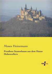 Preussens Stammbaum aus dem Hause Hohenzollern