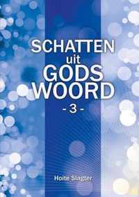 Schatten uit Gods woord - 3