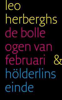 De bolle ogen van februari en holderlins einde