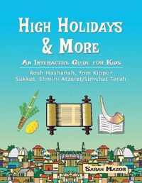 High Holidays & More: An Interactive Guide for Kids