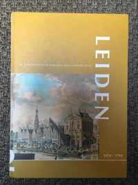 2 Leiden, De geschiedenis van een Hollandse stad