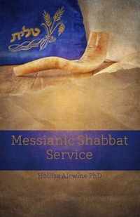 Messianic Shabbat Service