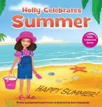 Holly Celebrates Summer