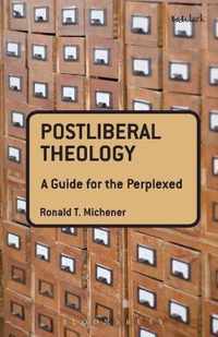 Postliberal Theology Guide For Perplexed