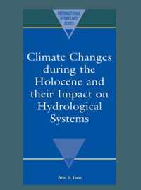 Climate Changes during the Holocene and their Impact on Hydrological Systems