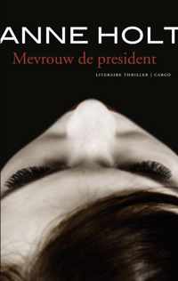 Mevrouw De President