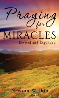 Praying for Miracles