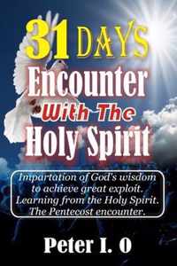 31 Days Encounter With The Holy Spirit