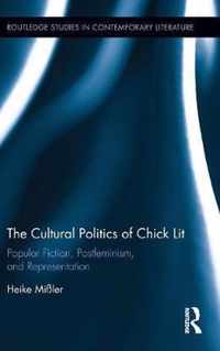 The Cultural Politics of Chick Lit