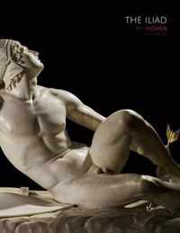 The Iliad by Homer (Illustrated)