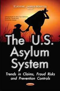 The U.S. Asylum System