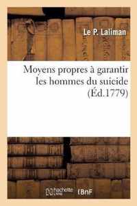 Moyens Propres A Garantir Les Hommes Du Suicide