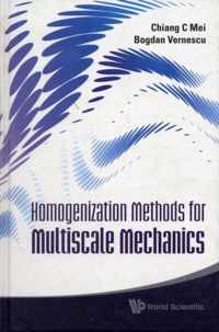 Homogenization Methods For Multiscale Mechanics