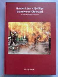 Honderd jaar vrijwillige brandweer Oldenzaal