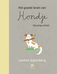 Het goede leven van Hondje (de enige echte)