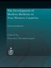 The Development of Modern Medicine in Non-Western Countries