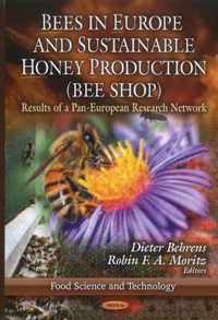 Bees in Europe & Sustainable Honey Production (BEE SHOP)