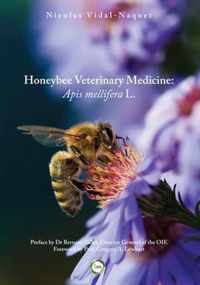Honeybee Veterinary Medicine