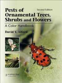 Pests of Ornamental Trees, Shrubs and Flowers, Second Edition