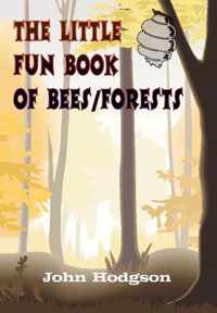 Little Fun Book of Bees/Forests