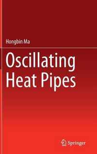 Oscillating Heat Pipes