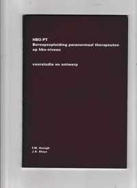 HBO PT Beroepsopleiding paranormaal therapeuten op hbo-niveau, voorstudie en ontwerp