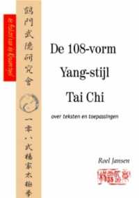 De 108-vorm Yang-stijl Tai Chi