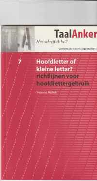 Hoofdletter of kleine letter ? richtlijnen voor hoofdlettergebruik