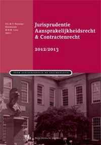 2012/2013 Jurisprudentie aansprakelijkheidsrecht & contractenrecht