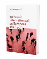 Basisteksten internationaal en Europees strafrecht