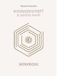 Hoogsensitief? Je grootste kracht