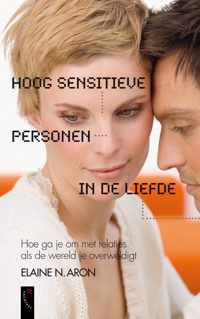 Hoog Sensitieve Personen in de liefde