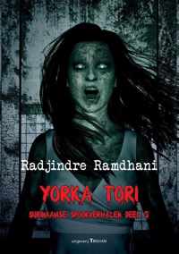 Surinaamse Spookverhalen 5 -   Yorka Tori