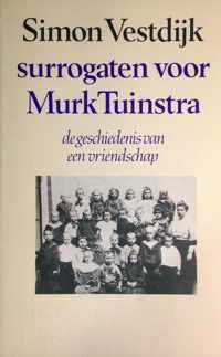Surrogaten voor Murk Tuinstra