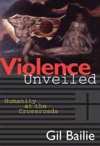 Violence Unveiled