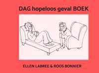 DAG hopeloos geval BOEK - Ellen Labree & Roos Bonnier - Paperback (9789464480856)