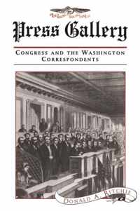 Press Gallery - Congress & the Washington Correspondents (Paper)
